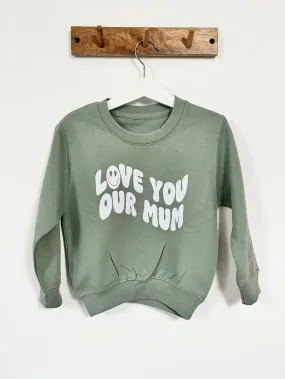 Kids Cool Green Albie 'Love You Mum' Sweatshirt.